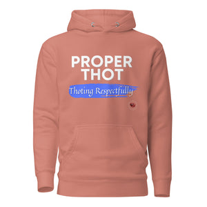 Proper Thot Hoodie