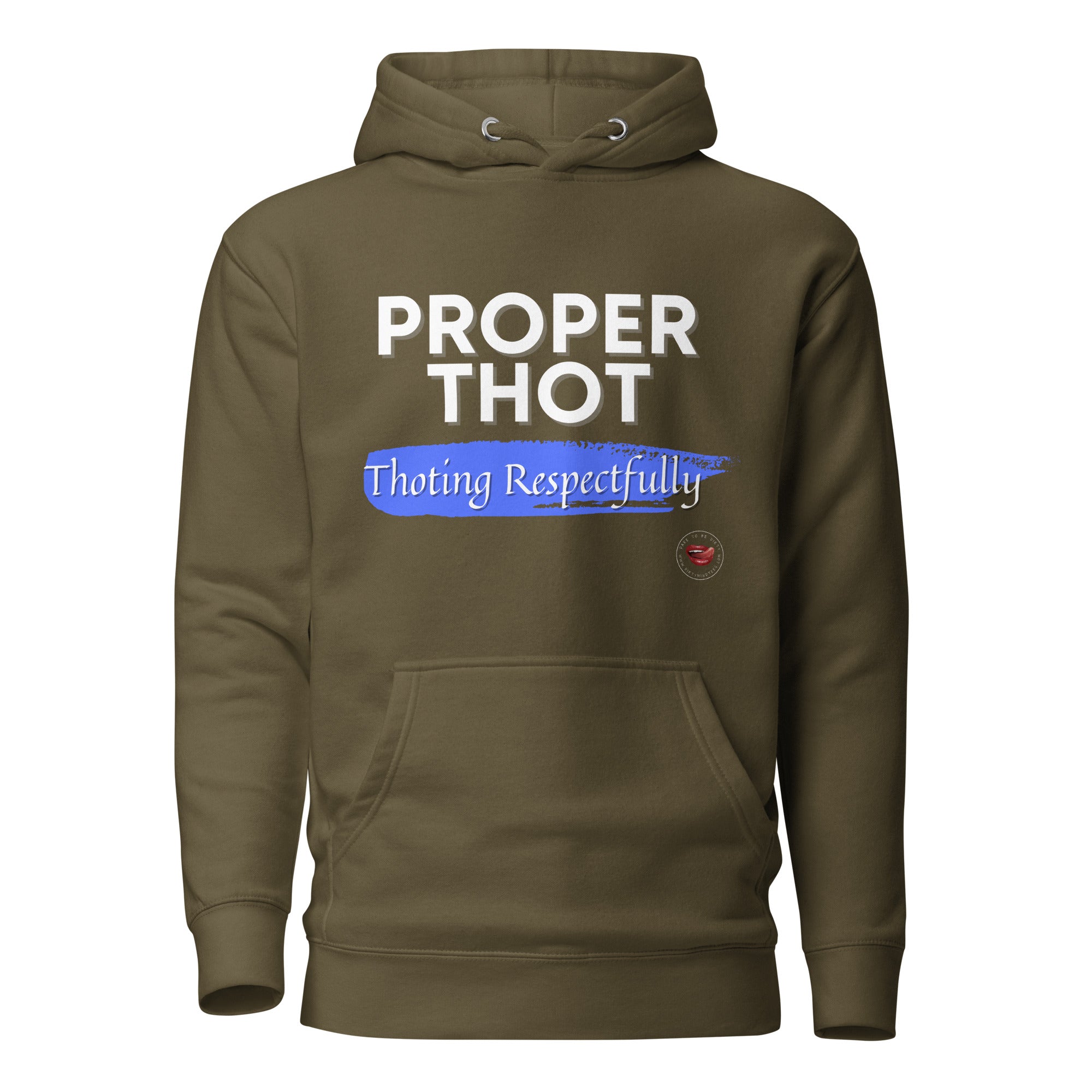 Proper Thot Hoodie