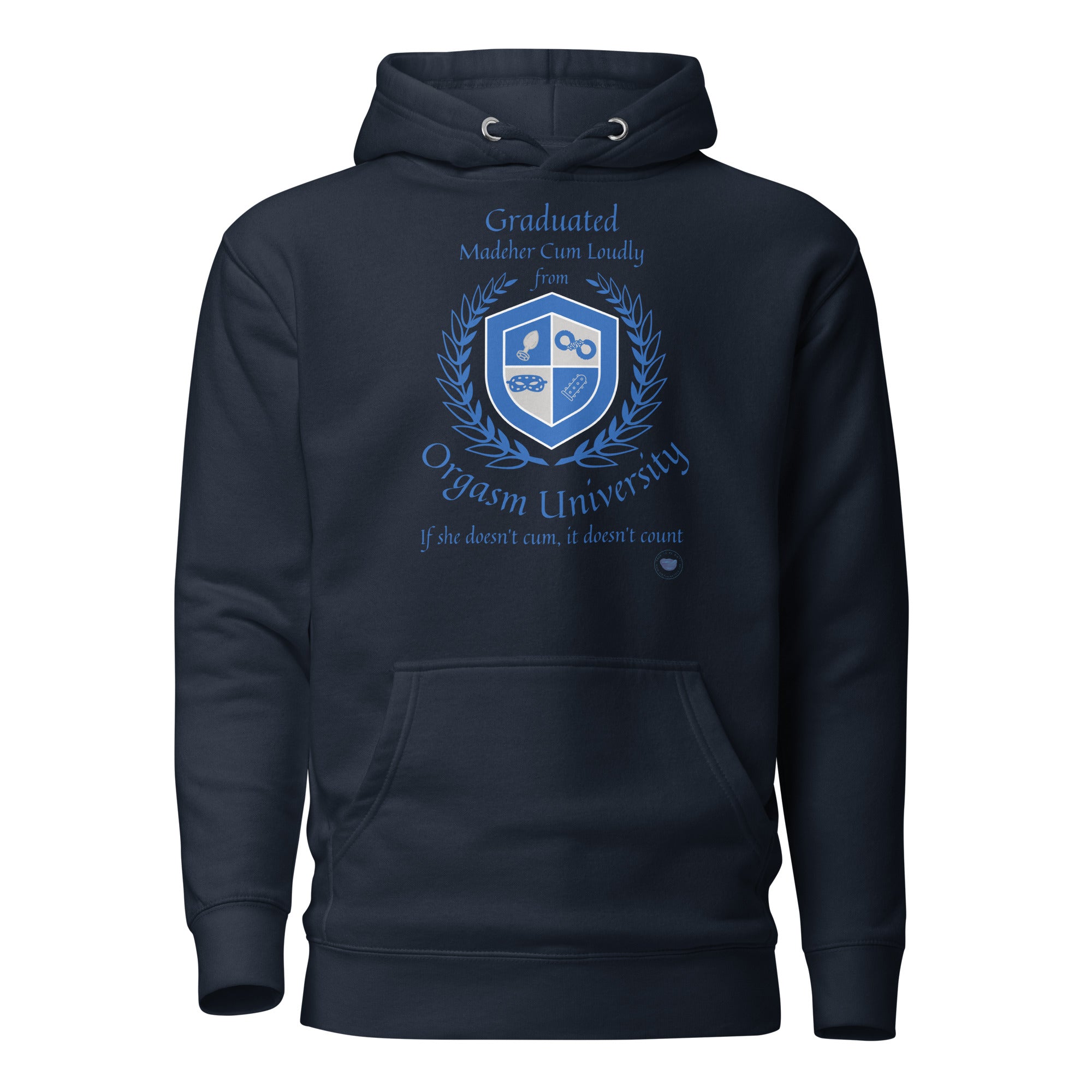 Orgasm University Hoodie