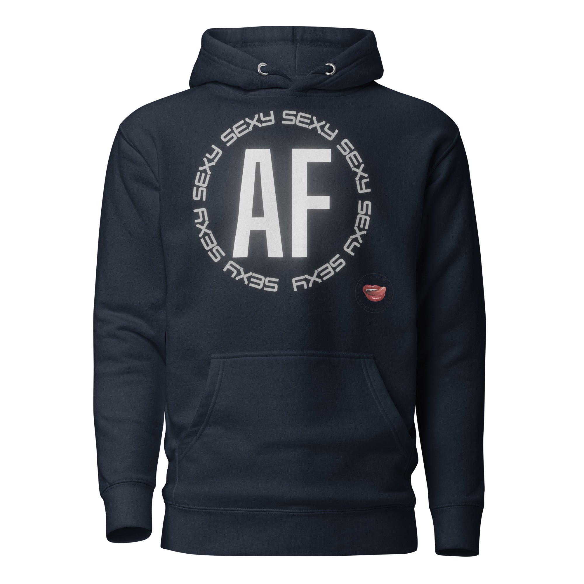 Sexy AF Hoodie