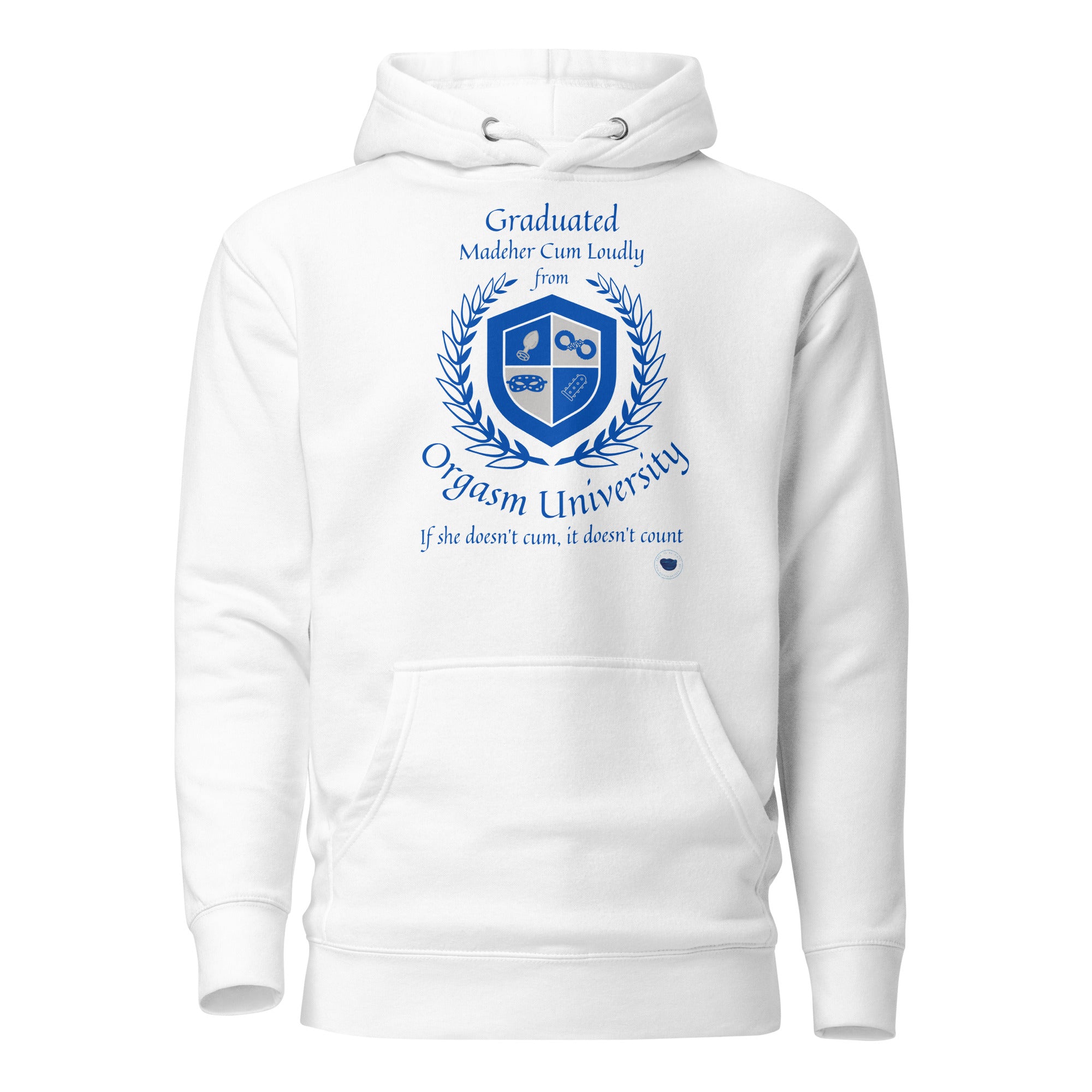 Orgasm University Hoodie
