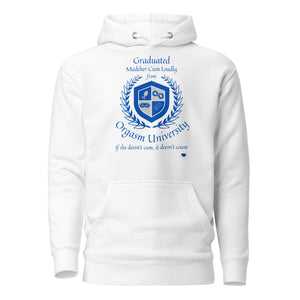 Orgasm University Hoodie