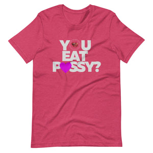 You Eat it Tee